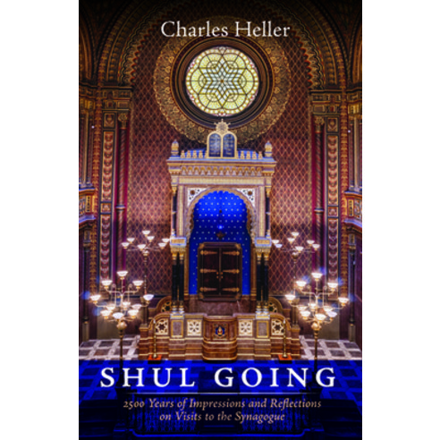 Shul Going Paperback, Resource Publications (CA)