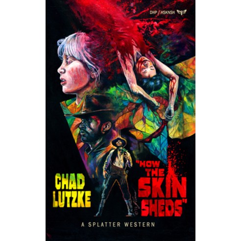 (영문도서) How the Skin Sheds Paperback, Death''s Head Press, English, 9781639511136