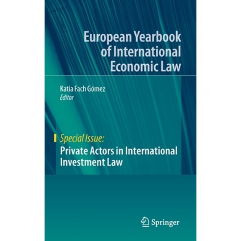 (영문도서) Private Actors in International Investment Law Hardcover, Springer, English, 9783030483920