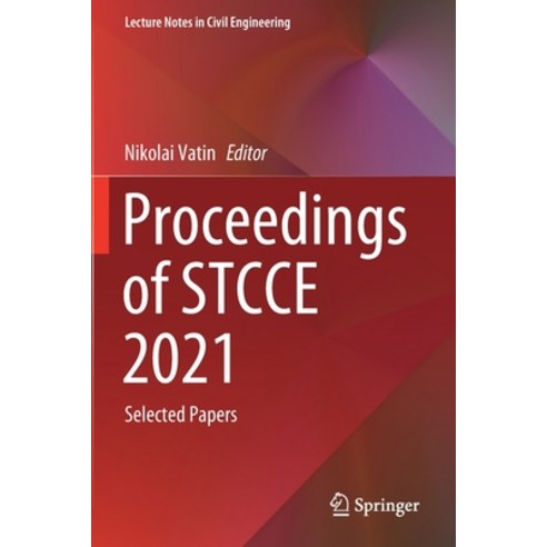 (영문도서) Proceedings of STCCE 2021: Selected Papers Paperback, Springer, English, 9783030801052