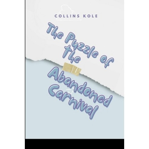 (영문도서) The Puzzle of the Abandoned Carnival Paperback, Cherish Studios, English, 9788065615889