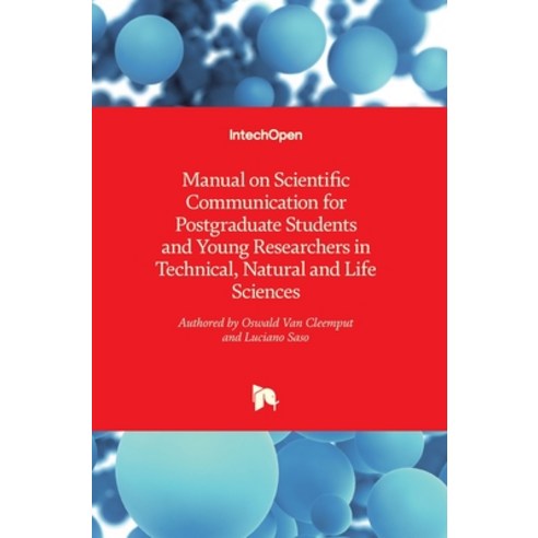 (영문도서) Manual on Scientific Communication for Postgraduate Students and Young Researchers in Technic... Hardcover, Intechopen, English, 9789535134411