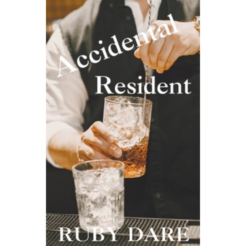 (영문도서) Accidental Resident Paperback, Ruby Dare, English, 9798223708971