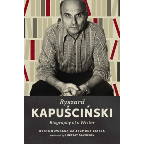 (영문도서) Ryszard Kapuscinski: Biography of a Writer Hardcover, McGill-Queen''s University P..., English, 9780228014485