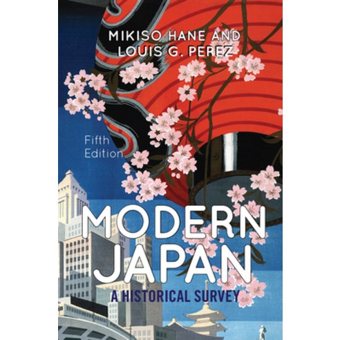 (영문도서) Modern Japan: A Historical Survey Hardcover, Routledge, English, 9780367097592