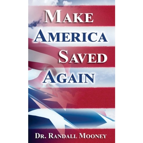 (영문도서) Make America Saved Again Hardcover, Crossover Publications LLC, English, 9781949620030