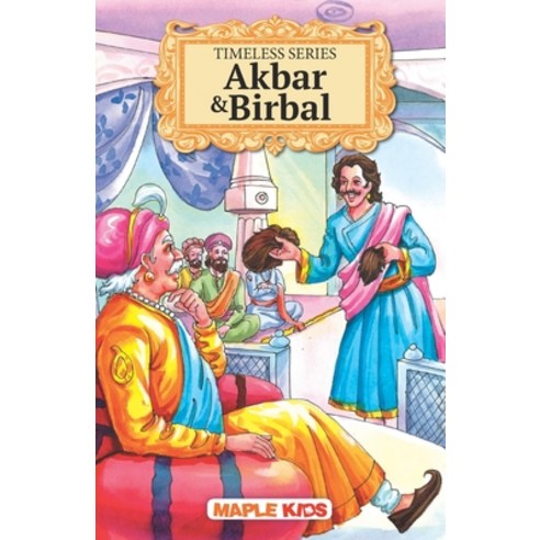 (영문도서) Akbar & Birbal - Timeless Series Paperback, Maple Press Pvt Ltd, English, 9789350337844