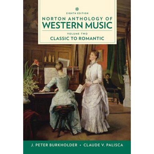Norton Anthology of Western Music Vol. 2, English, 9780393656428