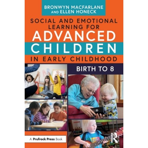 (영문도서) Social and Emotional Learning for Advanced Children in Early Childhood: Birth to 8 Paperback, Routledge, English, 9781032405711