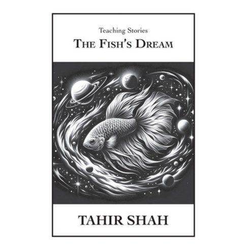 (영문도서) The Fish''s Dream Hardcover, Secretum Mundi Limited, English, 9781915876102