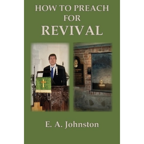 (영문도서) How to Preach for Revival Paperback, Old Paths Publications, Inc, English, 9798989661947