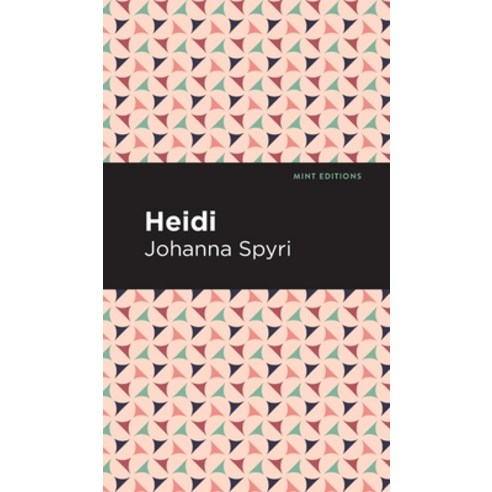 Heidi Hardcover, Mint Ed, English, 9781513220208