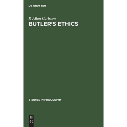 Butler''s Ethics Hardcover, Walter de Gruyter, English, 9783112302590