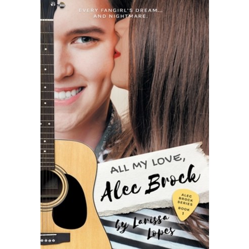 All My Love Alec Brock Hardcover, Larissa Lopes, English, 9782957611522