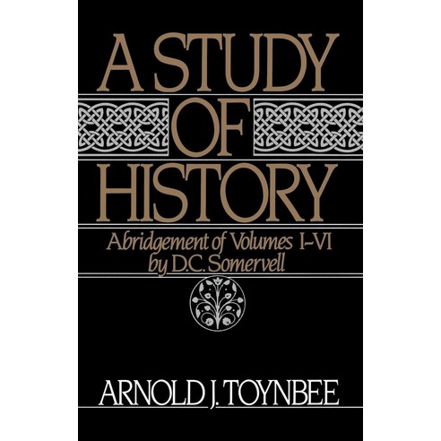 Study of History : Abridgement of Volumes 1-VI, Oxford USA