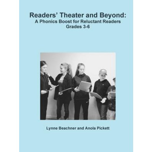 (영문도서) Readers Theater and Beyond Paperback, Lulu.com, English, 9781387188703
