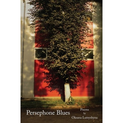 (영문도서) Persephone Blues Paperback, Arrowsmith Press, English, 9781737615682