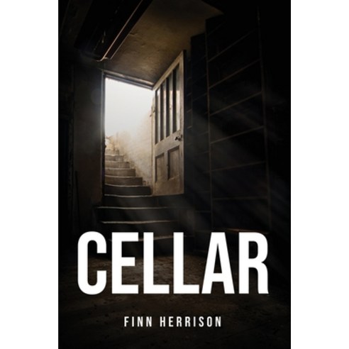 (영문도서) Cellar Paperback, Finn Herrison, English, 9781805096900