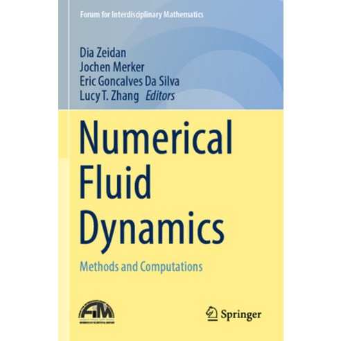 (영문도서) Numerical Fluid Dynamics: Methods and Computations Paperback, Springer, English, 9789811696671