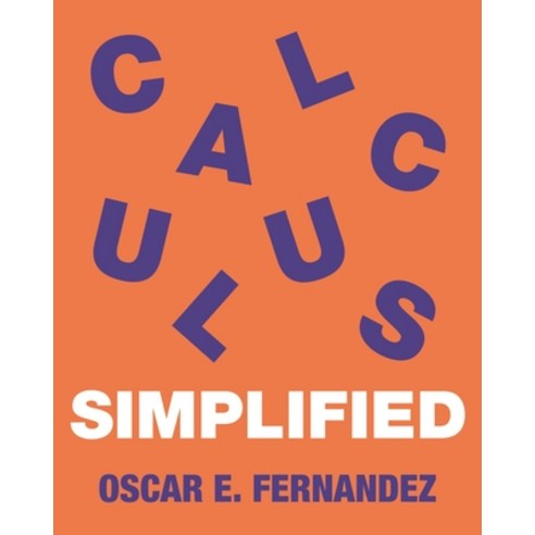(영문도서) Calculus Simplified Paperback, Princeton University Press, English, 9780691175393