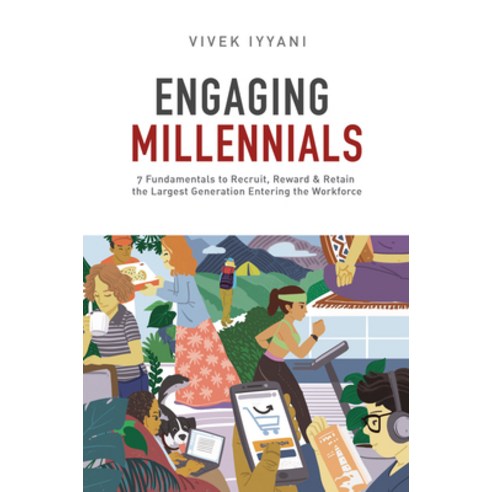 (영문도서) Engaging Millennials: 7 Fundamentals to Recruit Reward & Retain the Largest Generation in th... Paperback, Penguin Books, English, 9789814867825