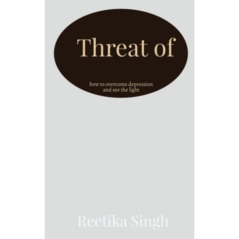 (영문도서) Threat Of Silence Paperback, Notion Press, English, 9781638069669