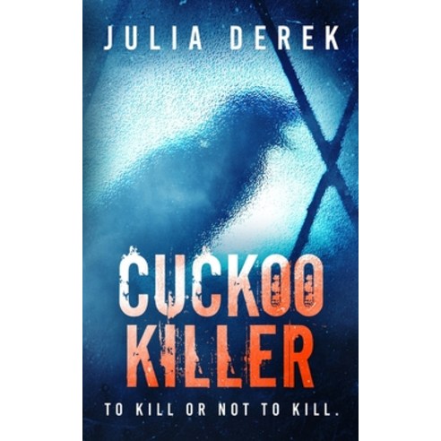Cuckoo Killer Paperback, Independently Published, English, 9798747788404