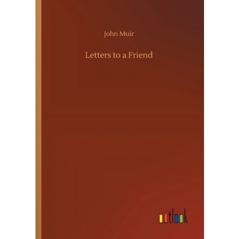 Letters to a Friend Paperback, Outlook Verlag
