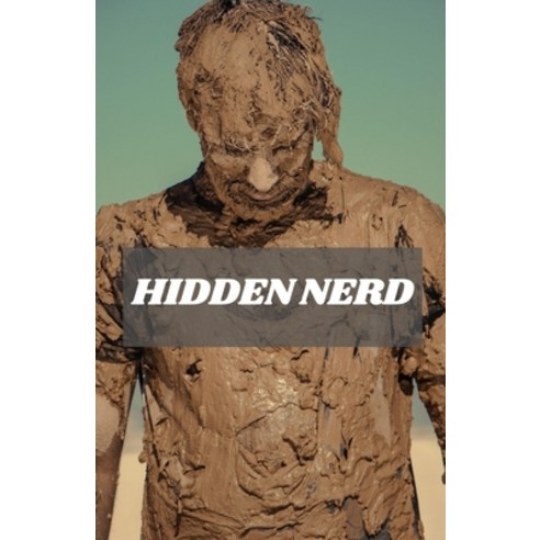 (영문도서) Hidden Nerd Paperback, Independently Published, English, 9798470775955