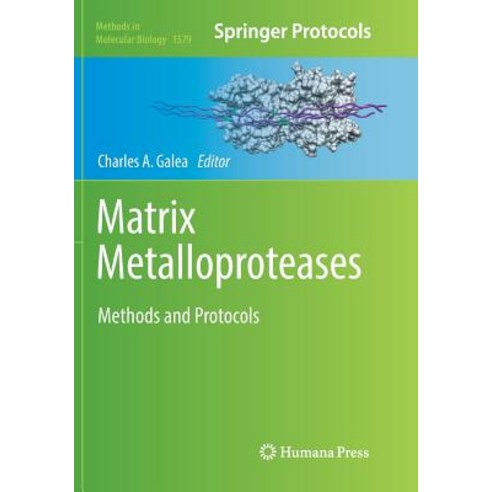Matrix Metalloproteases: Methods and Protocols Paperback, Humana, English, 9781493983216