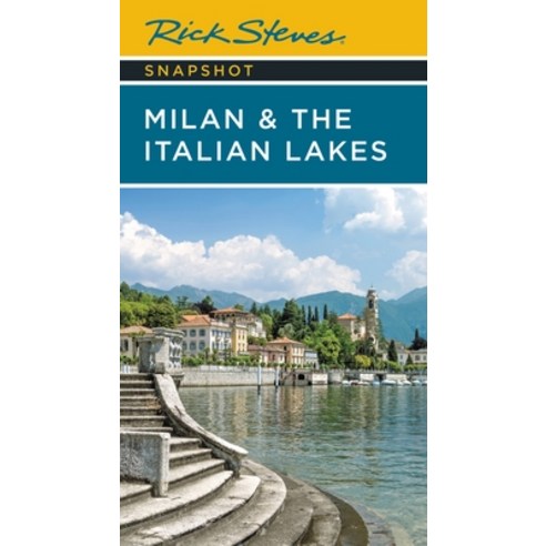 (영문도서) Rick Steves Snapshot Milan & the Italian Lakes Paperback, English, 9781641715232