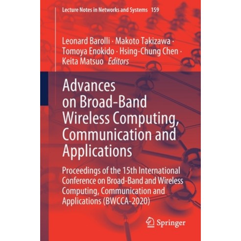 Advances On Broad-Band Wireless Computing Communication And ...