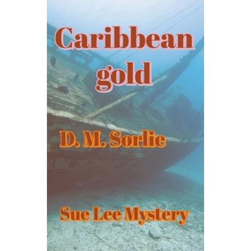 Caribbean Gold Paperback, Enchanted Island Publishing, English, 9781393695431