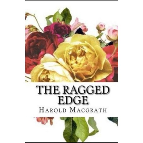 (영문도서) The Ragged Edge Illustrated Paperback, Independently Published, English, 9798747782082