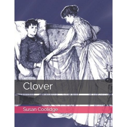 Clover Paperback, Independently Published, English, 9798580025803