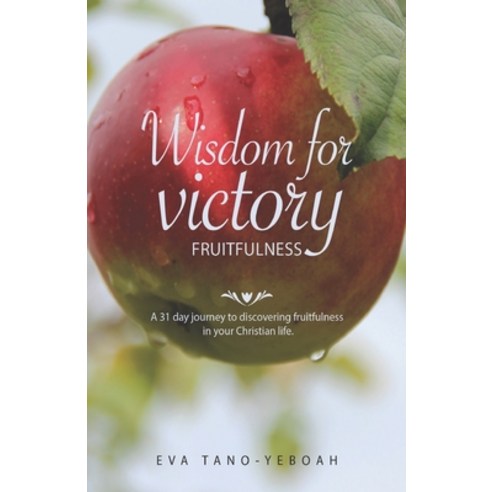 (영문도서) Wisdom for Victory - Fruitfulness Paperback, Jesus Joy ...