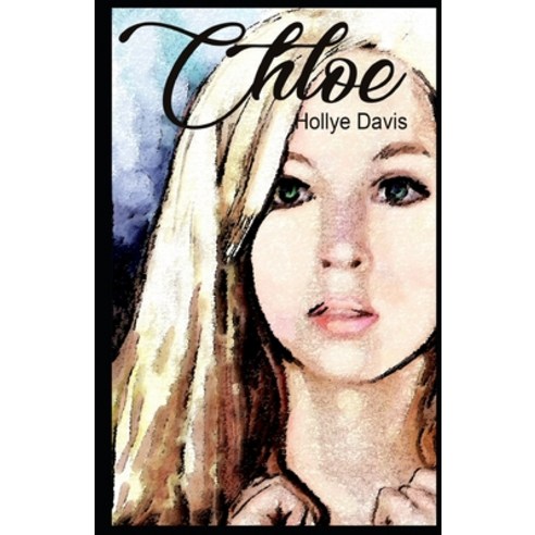 Chloe Paperback, Independently Published