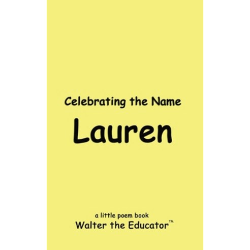 (영문도서) Celebrating the Name Lauren Paperback, Silent King Books, English, 9798869364661