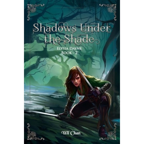 (영문도서) Shadows Under the Shade - Elysia Dayne: Book Two Paperback, Independently Published, English, 9798389496200