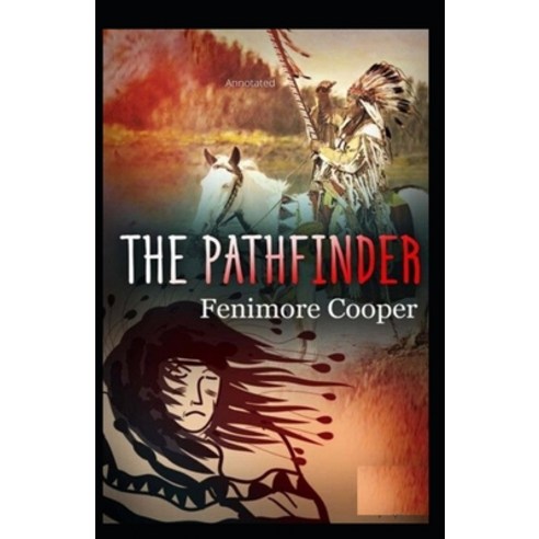 The Pathfinder Annotated Paperback, Independently Published