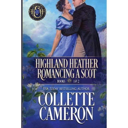 (영문도서) Highland Heather Romancing a Scot Books 1 & 2 Paperback, Blue Rose Romance LLC, English, 9781955259286