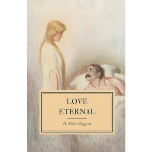 Love Eternal Illustrated Paperback, Independently Published, English, 9798738268069