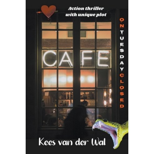 (영문도서) On Tuesday Closed Paperback, Kees Van Der Wal, English, 9781393278450