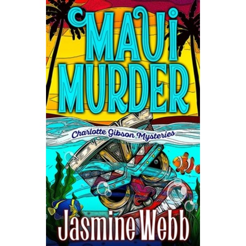 (영문도서) Maui Murder Paperback, Independently Published, English, 9798519043151