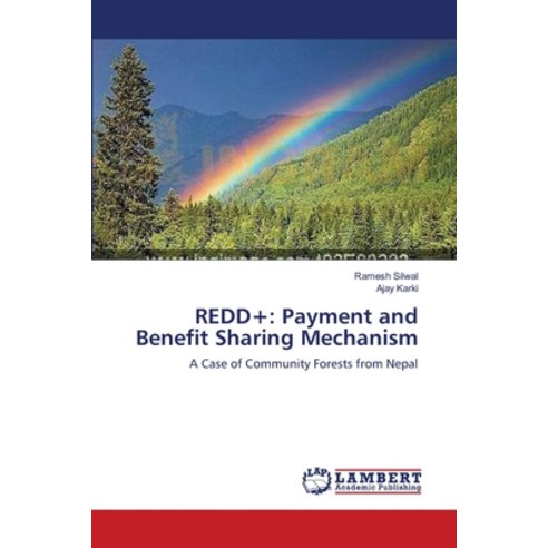 (영문도서) Redd+: Payment and Benefit Sharing Mechanism Paperback, LAP Lambert Academic Publis..., English, 9783659121111