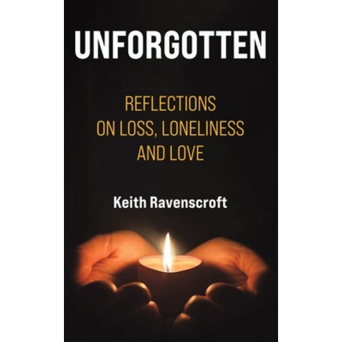(영문도서) Unforgotten Paperback, Austin Macauley, English, 9781035804399