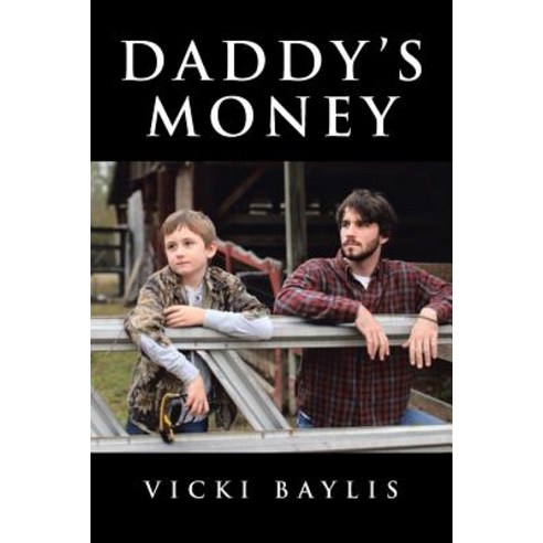 (영문도서) Daddy''s Money Paperback, Christian Faith, English, 9781641402835