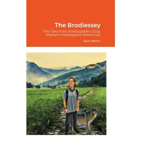 The Brodiessey Hardcover, Lulu.com, English, 9781678065119