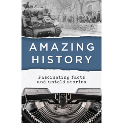 Amazing History Paperback, Publications International,..., English, 9781645583677