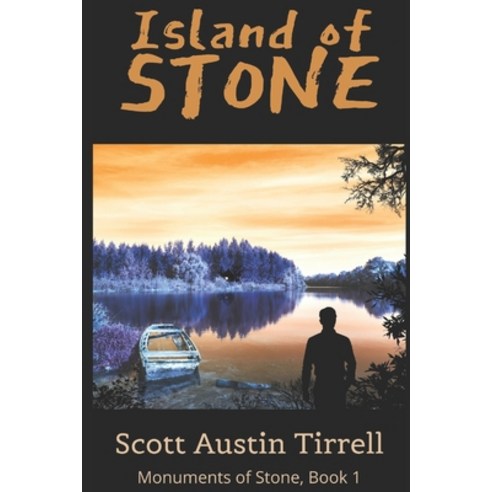 Island of Stone Paperback, Independently Published